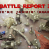 Star Wars Armada – Battle Report 3 – We’re Jammin (Again)